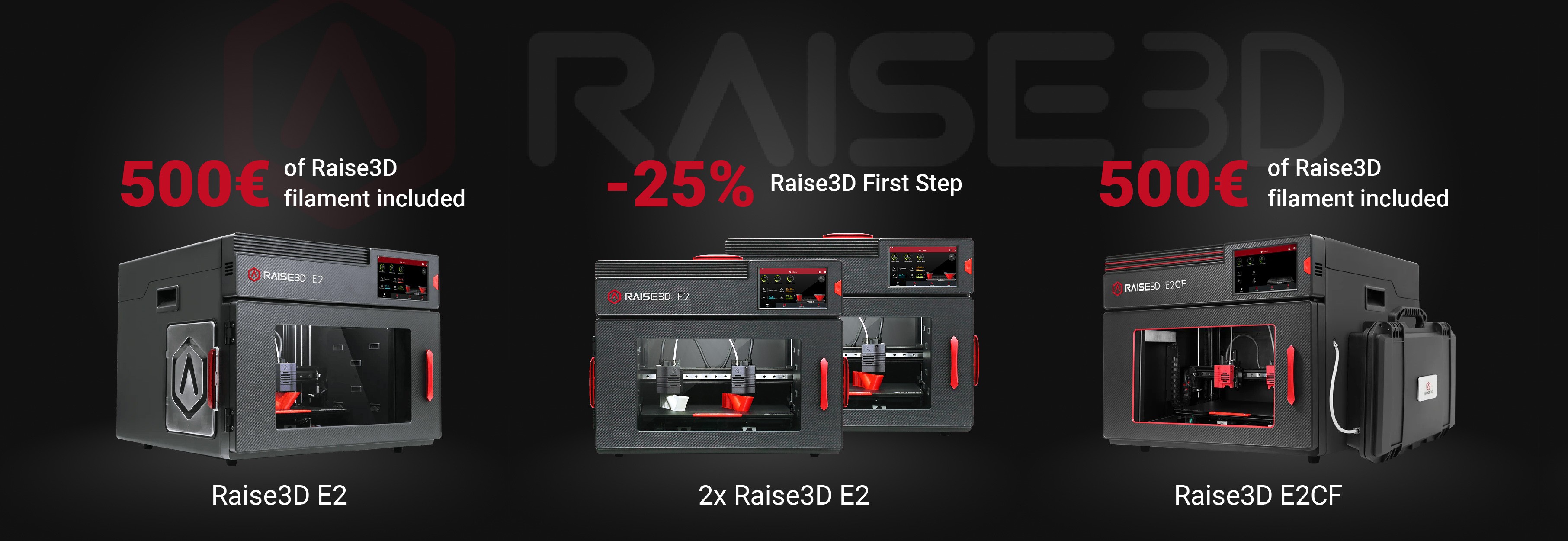 Raise3D E2 & E2CF offer